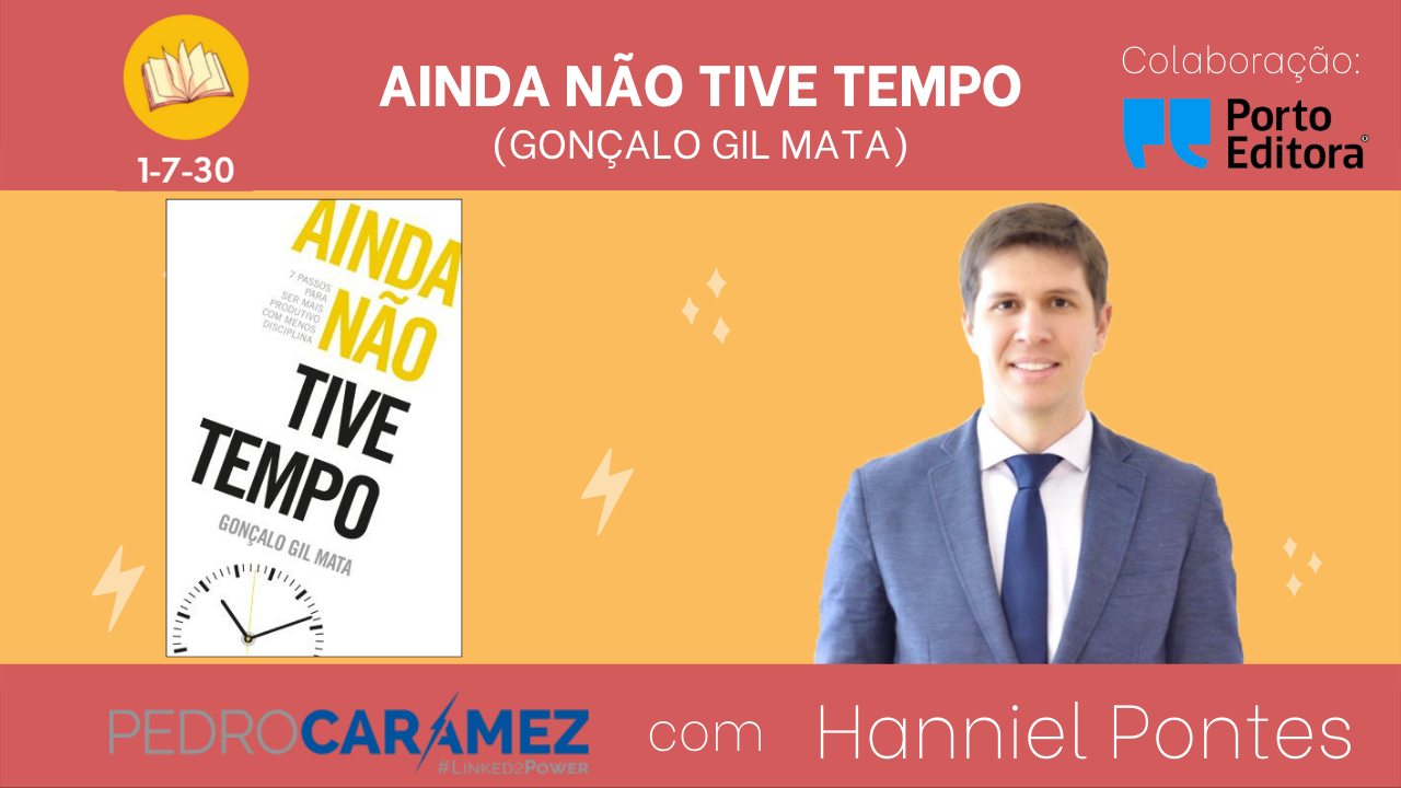 Read more about the article “Ainda Não Tive Tempo” com Hanniel Pontes [Projeto 1-7-30 – #23]