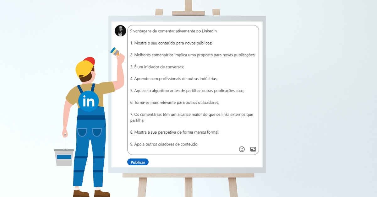 Read more about the article A arte de bem comentar no LinkedIn – Melhores Dicas