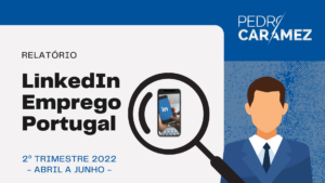 Capa Relatório de Emprego no LinkedIn: Portugal, Segundo Trimestre de 2022